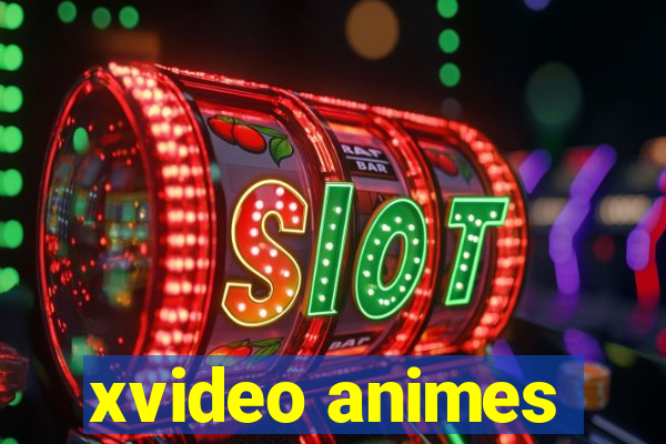 xvideo animes